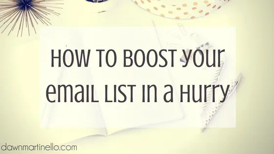 How To Boost Your Email List In 30 Minutes Or Less Each Week